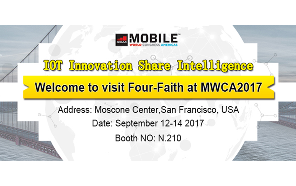 Four-Faith MWC Americas2017
